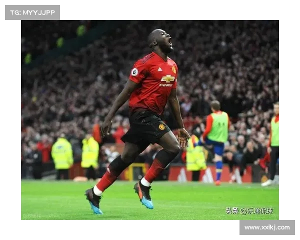 卢卡库为何选择曼联深度解析背后的原因与影响